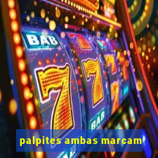 palpites ambas marcam