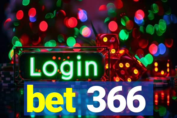 bet 366