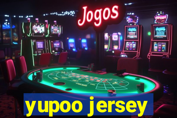 yupoo jersey