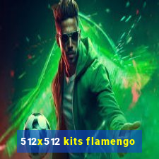 512x512 kits flamengo