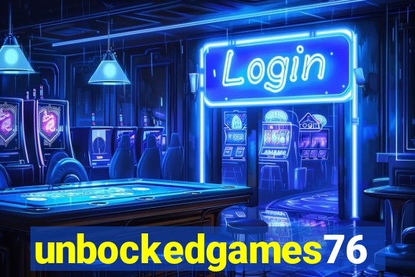 unbockedgames76