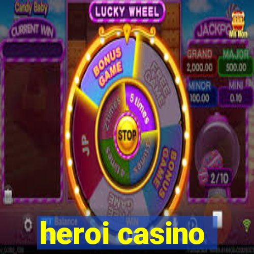 heroi casino