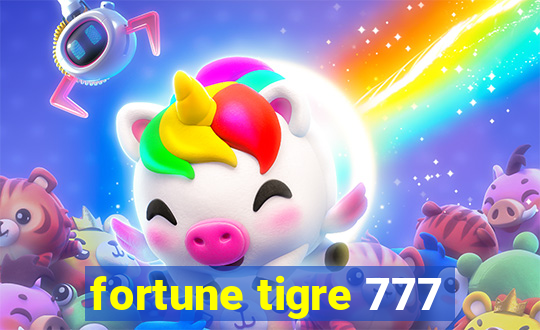 fortune tigre 777