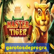 garotosdeprogramas