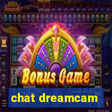 chat dreamcam