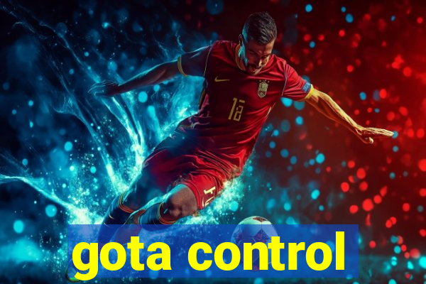 gota control