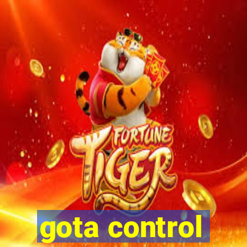 gota control