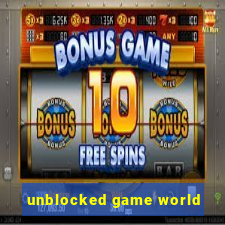 unblocked game world