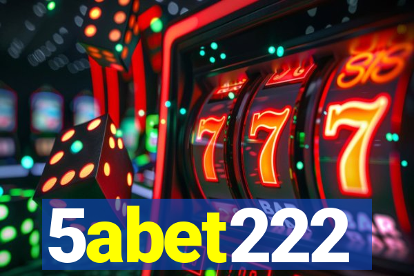 5abet222