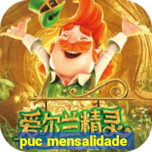 puc mensalidade