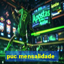 puc mensalidade