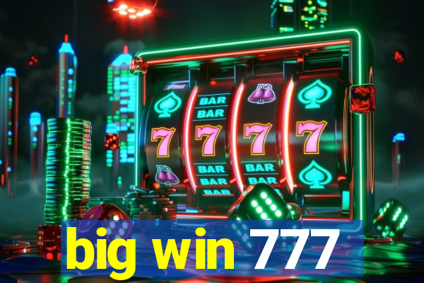 big win 777