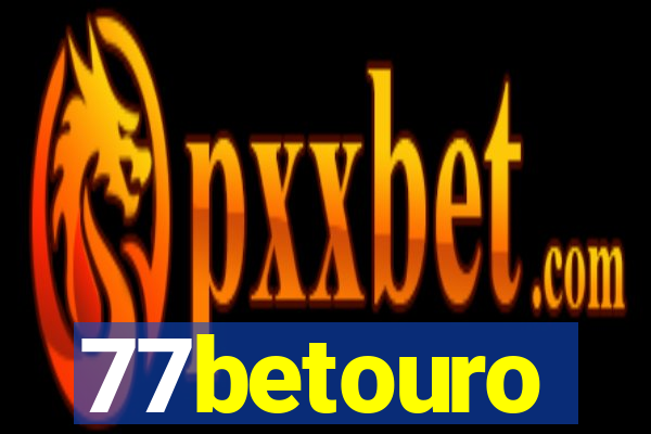 77betouro