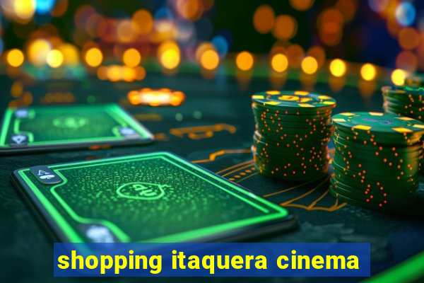 shopping itaquera cinema