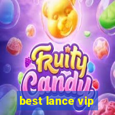 best lance vip