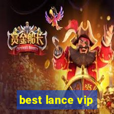 best lance vip