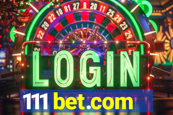 111 bet.com