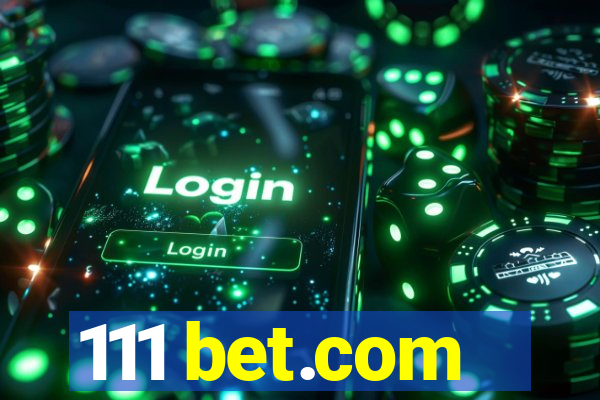 111 bet.com