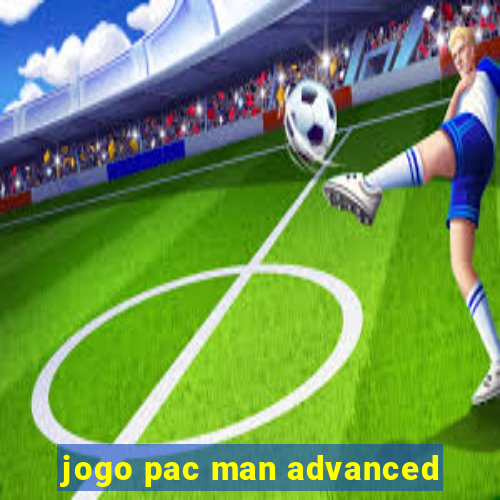 jogo pac man advanced