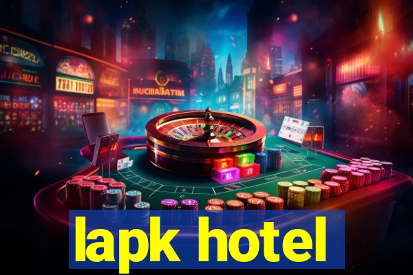 lapk hotel