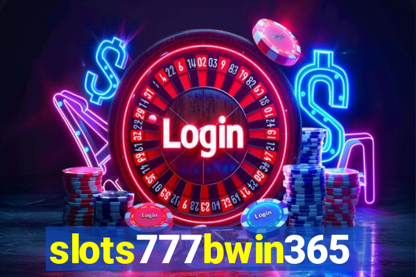 slots777bwin365