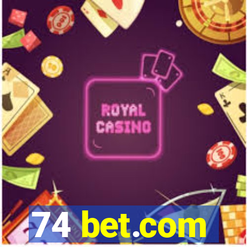 74 bet.com