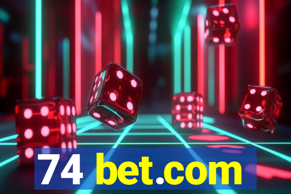 74 bet.com