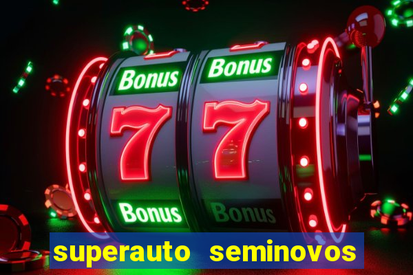 superauto seminovos porto alegre