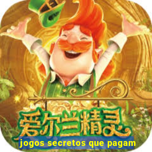 jogos secretos que pagam