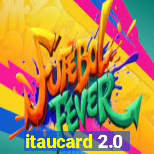 itaucard 2.0