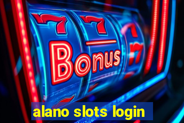 alano slots login