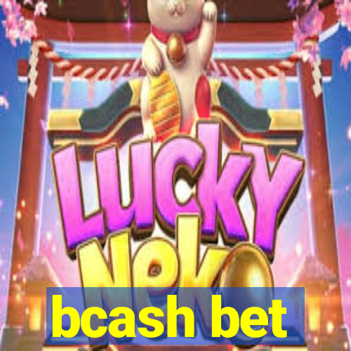 bcash bet