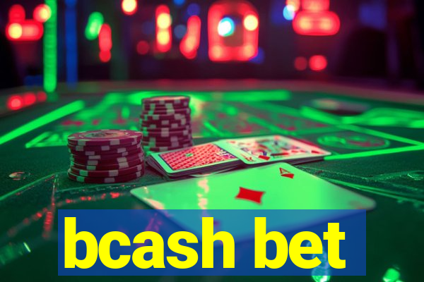 bcash bet