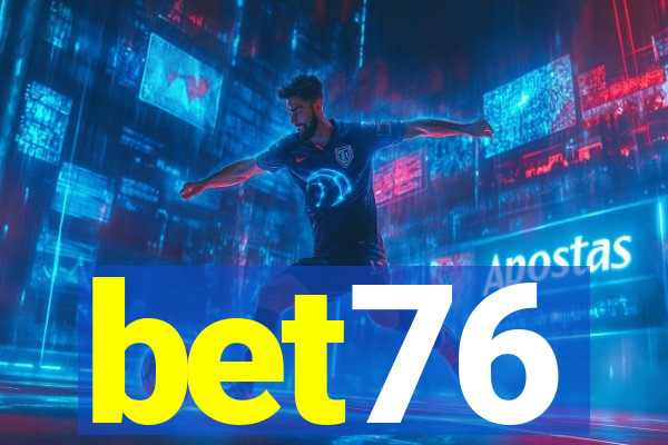 bet76