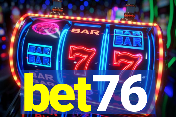 bet76