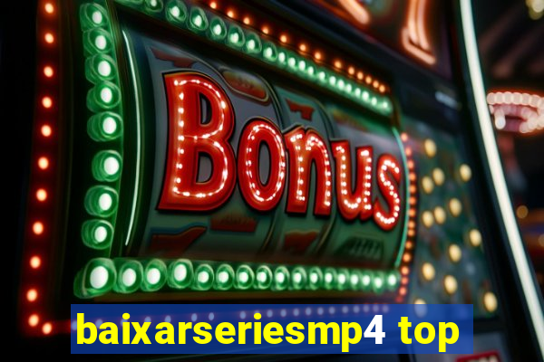 baixarseriesmp4 top