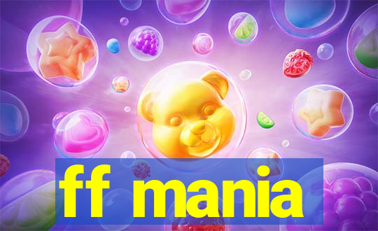 ff mania