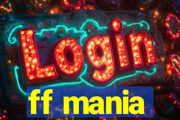 ff mania