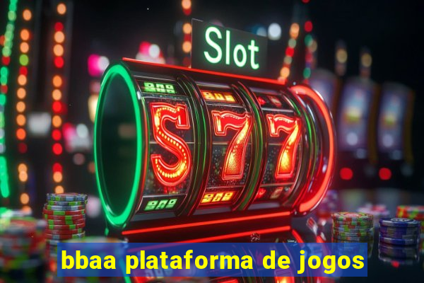 bbaa plataforma de jogos