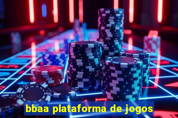 bbaa plataforma de jogos