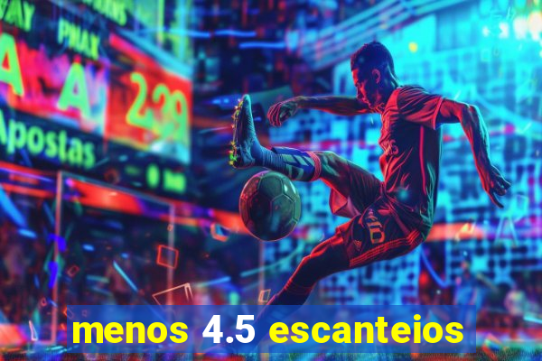 menos 4.5 escanteios