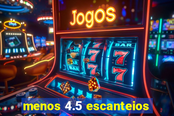 menos 4.5 escanteios