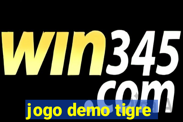 jogo demo tigre