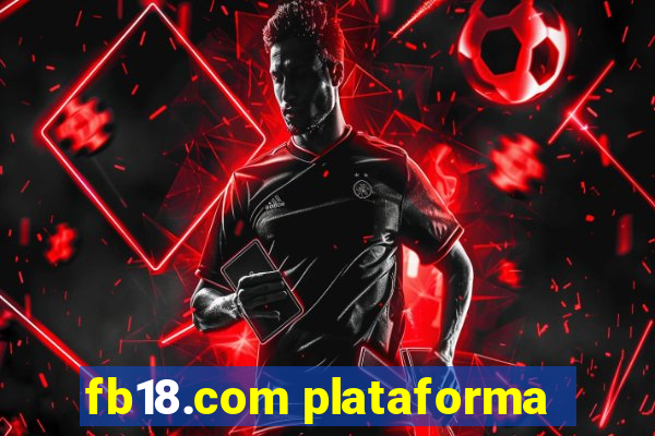 fb18.com plataforma