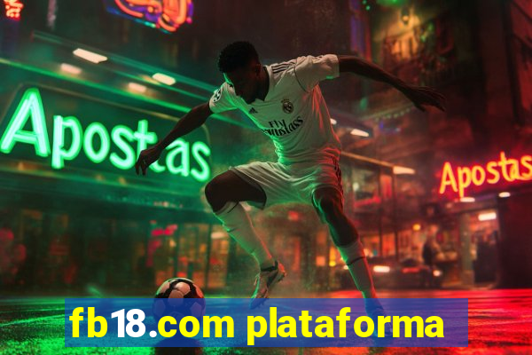 fb18.com plataforma