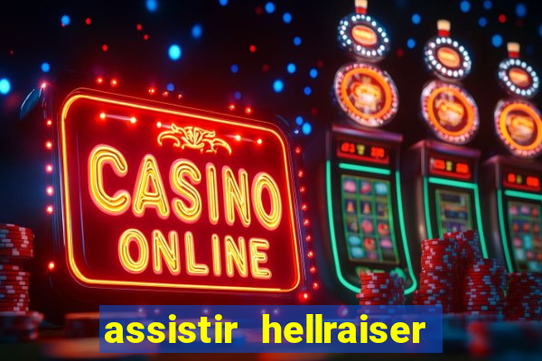 assistir hellraiser o julgamento dublado