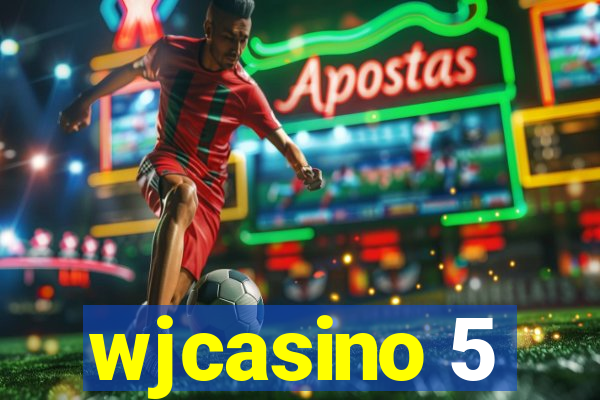 wjcasino 5