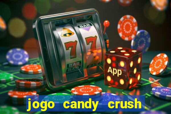 jogo candy crush saga no facebook