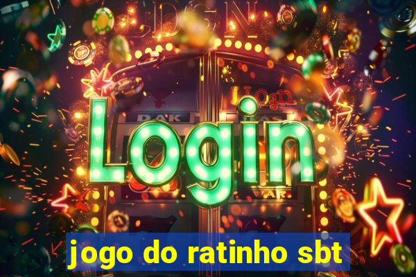 jogo do ratinho sbt