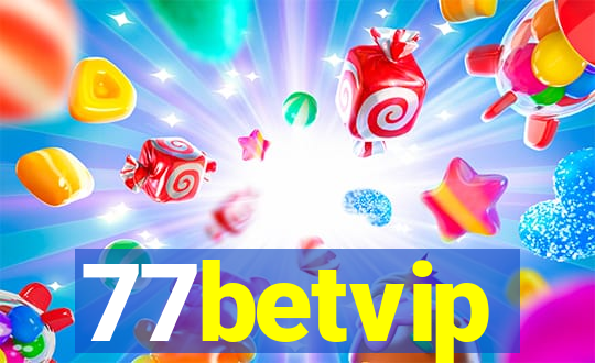 77betvip